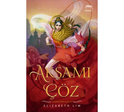 Akşamı Çöz - Yıldızların Kanı Serisi 2. Kitap
