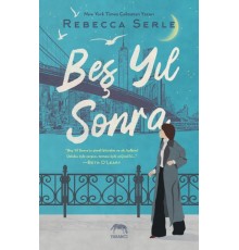 Beş Yıl Sonra