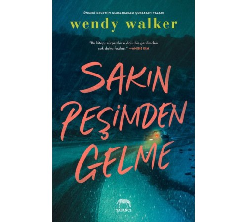 Sakın Peşimden Gelme Sakın Peşimden Gelme