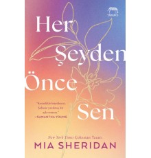 Her Şeyden Önce Sen