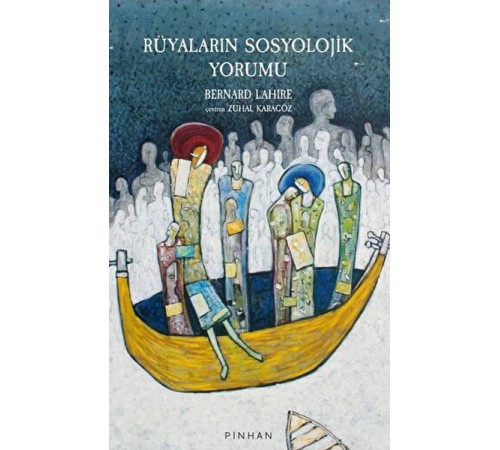 Rüyaların Sosyolojik Yorumu