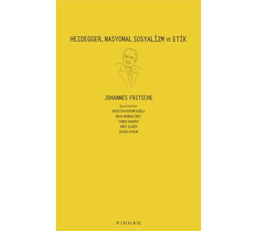Heidegger, Nasyonal Sosyalizm Ve Etik