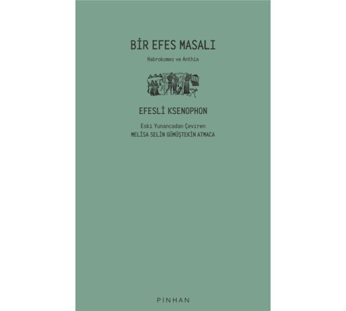 Bir Efes Masalı Bir Efes Masalı