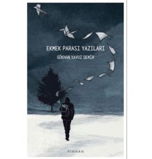 Ekmek Parası Yazıları