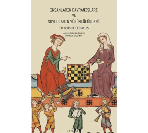 İnsanların Davranışları ve Soyluların Yükümlülükleri