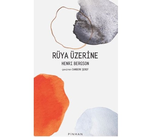 Rüya Üzerine