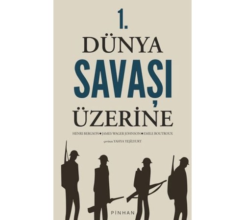 1. Dünya Savaşı Üzerine