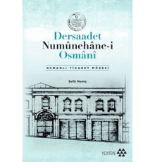 Dersaadet Numûnehâne-i Osmânî