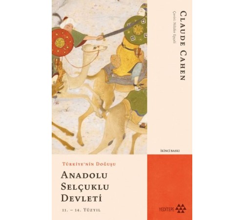 Türkiye'nin Doğuşu Anadolu Selçuklu Devleti