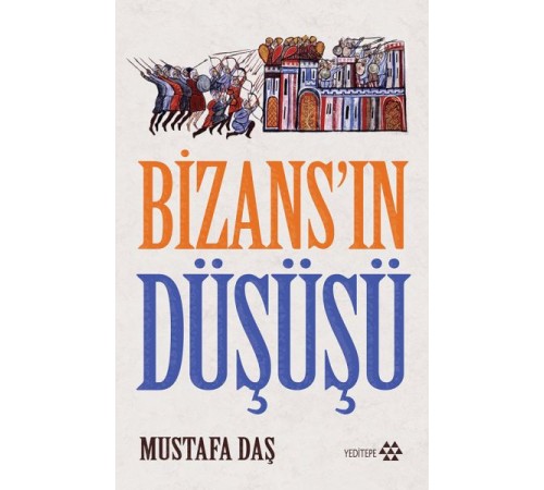 Bizans'ın Düşüşü