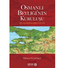 Osmanlı Beyliği'nin Kuruluşu