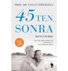 45’ten Sonra