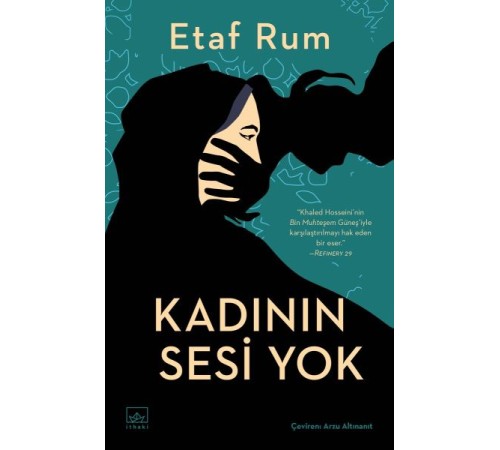 Kadının Sesi Yok Kadının Sesi Yok