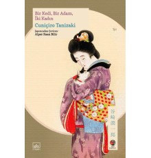 Bir Kedi, Bir Adam, İki Kadın Japon Klasikleri