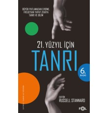 21. Yüzyıl için Tanrı