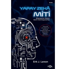 Yapay Zekâ Miti