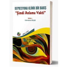Depresyona Klinik Bir Bakış