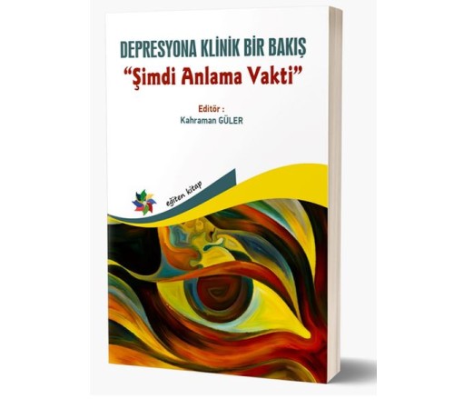 Depresyona Klinik Bir Bakış