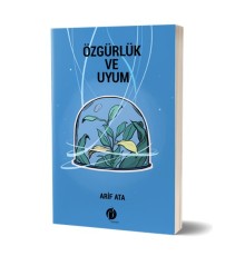Özgürlük ve Uyum
