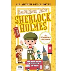 Çocuklar İçin Sherlock Holmes - Üç Öğrencinin Macerası