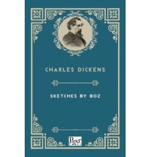 Sketches By Boz (İngilizce Kitap)