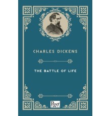 The Battle of Life (İngilizce Kitap)