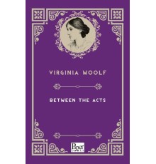 Between The Acts (İngilizce Kitap)
