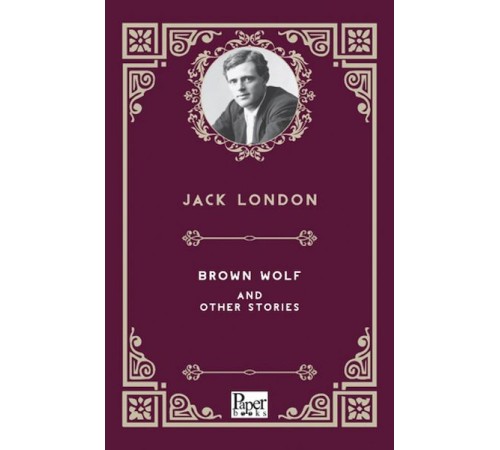 Brown Wolf And Other Stories Brown Wolf And Other Stories