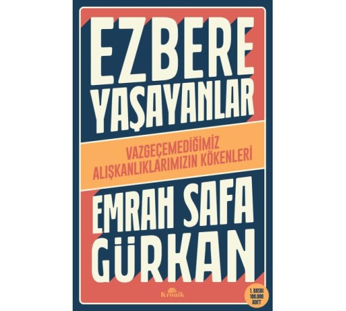 Ezbere Yaşayanlar