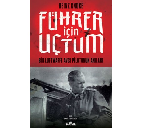 Führer İçin Uçtum