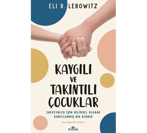 Kaygılı ve Takıntılı Çocuklar