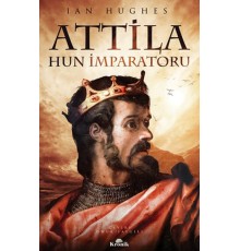 Attila Hun İmparatoru