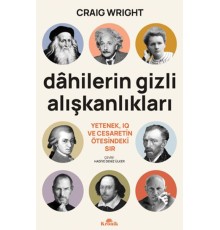 Dahilerin Gizli Alışkanlıkları
