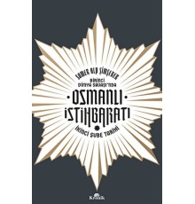 Birinci Dünya Savaşı’nda Osmanlı İstihbaratı