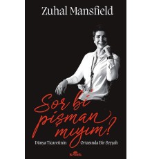 Sor Bi Pişman Mıyım?