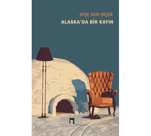 Alaska’da Bir Kayın