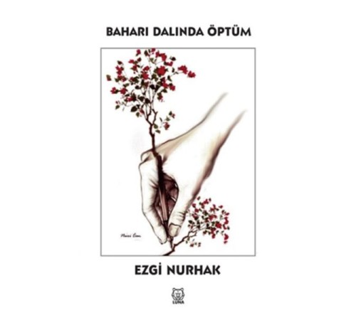 Baharı Dalında Öptüm Baharı Dalında Öptüm