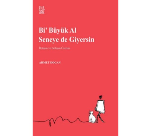 Bi Büyük Al Seneye de Giyersin