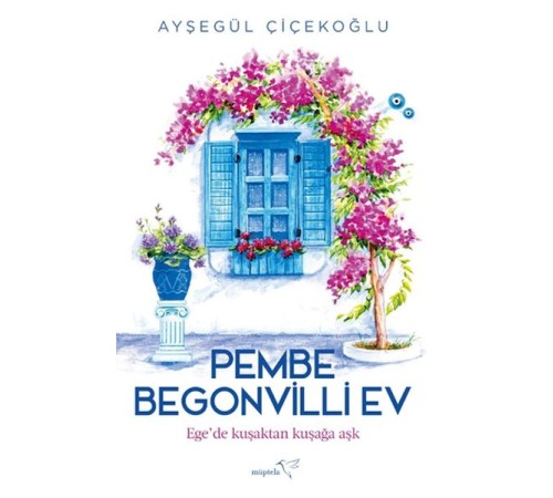 Pembe Begonvilli Ev