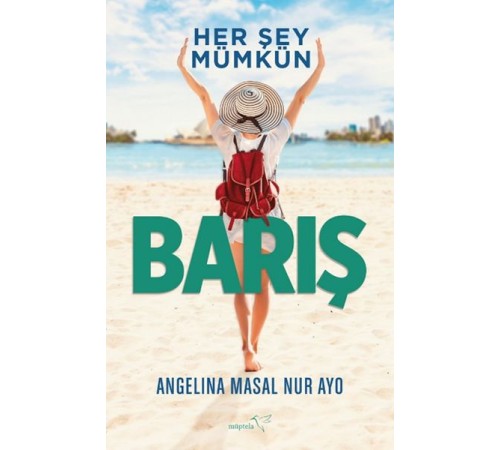 Her Şey Mümkün - Barış Her Şey Mümkün - Barış