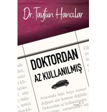 Doktordan Az Kullanılmış