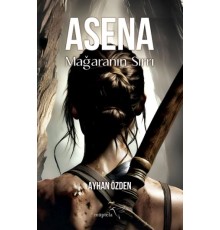 Asena: Mağaranın Sırrı