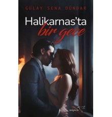 Halikarnas’ta Bir Gece