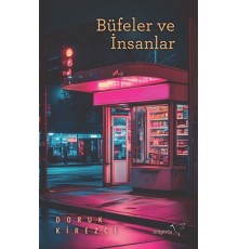 Büfeler ve İnsanlar