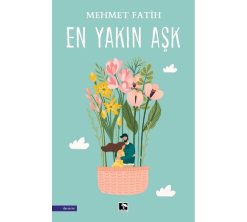 En Yakın Aşk En Yakın Aşk