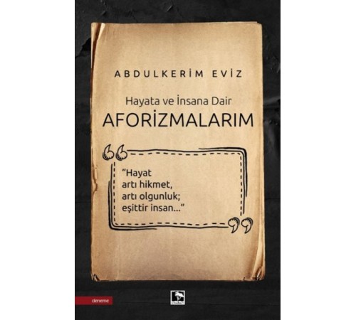 Aforizmalarım Aforizmalarım