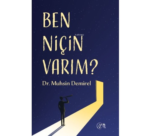 Ben Niçin Varım Ben Niçin Varım