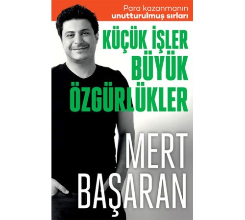 Küçük İşler Büyük Özgürlükler