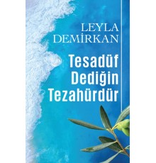 Tesadüf Dediğin Tezahürdür