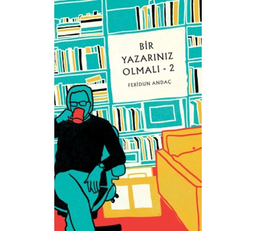 Bir Yazarınız Olmalı - 2